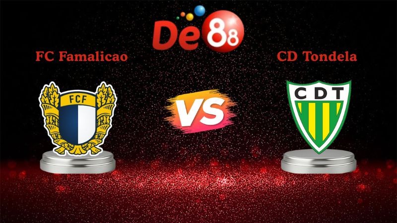 DE88 Soi kèo FC Famalicao vs CD Tondela 01h00 ngày 26/01/2026 - VĐQG Bồ Đào Nha