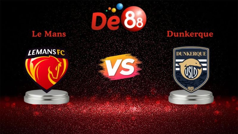 DE88 Soi kèo Le Mans vs Dunkerque 02h45 ngày 27/01/2026 - Hạng 2 Pháp